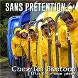 Chez les Bretons | Sans Prétention