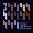 Chick Corea's "Three Quartets" Revisited | Dal Sasso Big Band