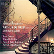 Arthur De Greef: Orchestral Works | Vlaams Radio Orkest