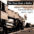 The Train Kept a Rollin' | Palmer Mcabee