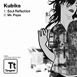 Soul Reflection / Mr. Pope | Kubiks