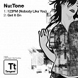 123FM / Get It On | Nu Tone