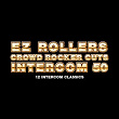 Crowd Rocker Cuts | E-z Rollers