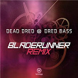 Dred Bass | Dead Dred