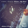 Winter, My Dear | Emma Tricca