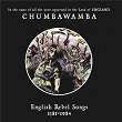 English Rebel Songs: 1381 - 1984 | Chumbawamba