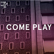 Come Play | Zozo