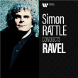 Simon Rattle Conducts Ravel | Sir Simon Rattle