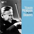 Yehudi Menuhin Plays Brahms | Sir Yehudi Menuhin