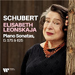 Schubert: Piano Sonatas, D. 575 & 625 | Elisabeth Leonskaja