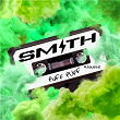 PUFF PUFF | Smith