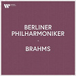 Berliner Philharmoniker - Brahms | L'orchestre Philharmonique De Berlin