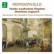 Mondonville: Dominus regnavit & Venite exultemus Domino | Jean-françois Paillard