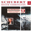 Schubert: Symphony No. 9 "The Great" & Rosamunde | Sir Roger Norrington
