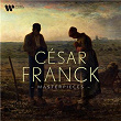 Franck: Masterpieces | César Franck
