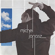 Michel Jonasz | Michel Jonasz