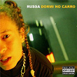 Dormi No Carro | Russa