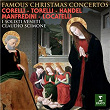 Corelli, Torelli, Handel, Manfredini & Locatelli: Famous Christmas Concertos | Claudio Scimone