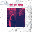 End Of Time | Theis Ez, Thoby