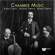 Chamber Music | Alfred Cortot