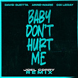 Baby Don't Hurt Me (feat. Anne-Marie & Coi Leray) | David Guetta