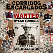 Corridos Encargados Vol. 1 | Dylan Coronel