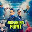 Breaking Point (Original Motion Picture Soundtrack) | Mark Morrison