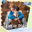 Little Star (from "A Good Day to be a Dog" Original Television Sountrack, Pt. 5) | Kim Yeon Ji
