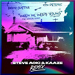 When We Were Young (The Logical Song) | David Guetta & Kim Petras