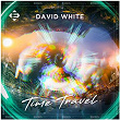 Time Travel | David White