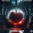 Losing Love | Terry Golden & Jordan Grace