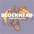 Jabberwocky | Blockhead