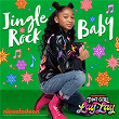 Jingle Rock Baby | That Girl Lay Lay