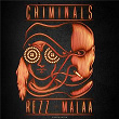 Criminals | Rezz