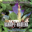 Bahar-e-Madina | Qari Waheed Zafar Qasmi