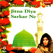 Jitna Diya Sarkar Ne, Vol. 9 | Shabnam Majid