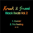 Kraak Beats, Vol. 2 - Single | Kraak & Smaak