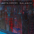 Balance - EP | Asta Hiroki