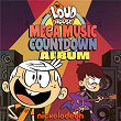 The Loud House Mega Music Countdown (Soundtrack) | The Loud House