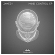 Mind Control EP | Jamezy