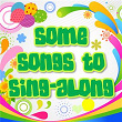 Some Songs To Sing-Along | The Sharksons