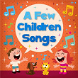 A Few Children Songs | Cocomelon