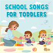 School Songs for Toddlers | Pancake Manor