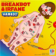 Remedy | Breakbot