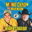 Heaven's Bad Day | Manu Chao