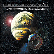 Symphonic Space Dream | Space