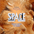 From Earth To Mars | Space