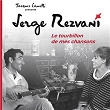 Le tourbillon de mes chansons | Serge Rezvani