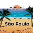 São Paulo | Baltic Jazz Recordings