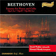 Beethoven: Cello Sonata No. 2, Cello Sonata No. 3 & Cello Sonata No. 5 | David Watkin